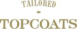 Tailored Topcoats