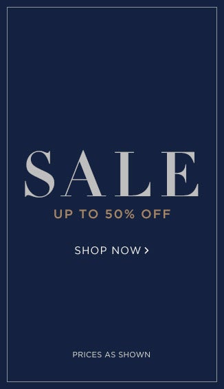 Sale: Up to 50% Off